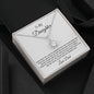 To My Daughter- Dad. Eternal Hope Necklace