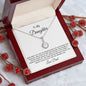 To My Daughter- Dad. Eternal Hope Necklace