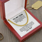 To My Son Cuban Link Chain