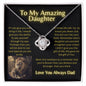 To My amazing Daughter - Lion Collection Love Knot necklace