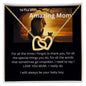 To The most Amazing Mom - Lion collection heart necklace
