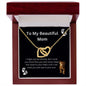 To My Beautiful Mom (baby) - Lion Collection Heart Necklace