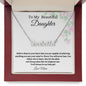 To My Beautiful Daughter Name Necklace- Mom
