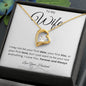 To My Wife- Forever Love Necklace